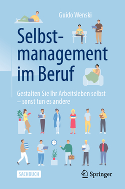 Selbstmanagement im Beruf von Wenski,  Guido