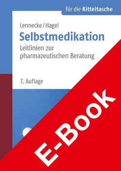 Selbstmedikation für die Kitteltasche von Hagel,  Kirsten, Lennecke,  Kirsten