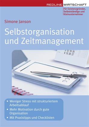 Selbstorganisation und Zeitmanagement von Janson,  Simone