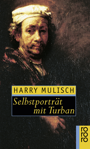 Selbstporträt mit Turban von Mulisch,  Harry, Wilhelm,  Ira