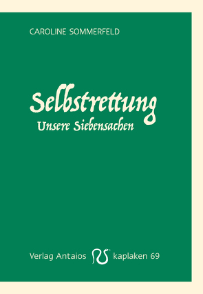 Selbstrettung von Sommerfeld,  Caroline