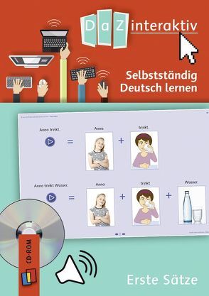 Selbstständig Deutsch lernen – Erste Sätze – Pro-Lizenz von Verlag an der Ruhr,  Redaktionsteam
