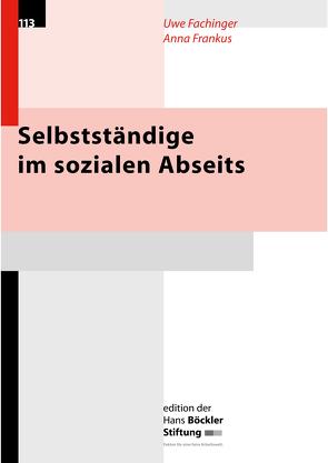 Selbstständige im sozialen Abseits von Fachinger,  Uwe, Frankus,  Anna