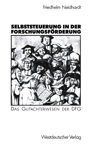 Selbststeuerung in der Forschungsförderung von Neidhardt,  Friedhelm