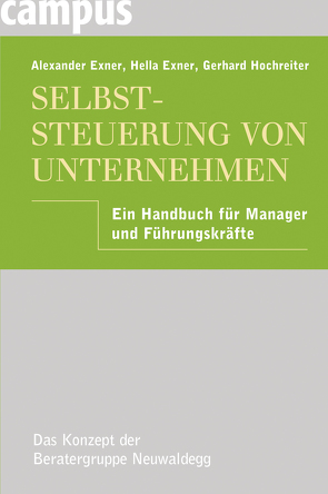 Selbststeuerung von Unternehmen von Exner,  Alexander, Exner,  Hella, Hochreiter,  Gerhard