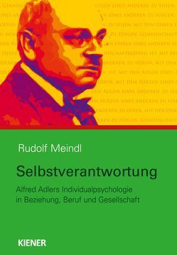 Selbstverantwortung von Meindl,  Rudolf