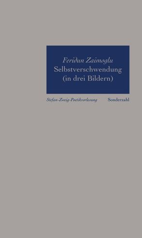 Selbstverschwendung (in drei Bildern) von Zaimoglu,  Feridun