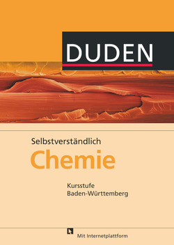 Selbstverständlich Chemie – Baden-Württemberg – Kursstufe