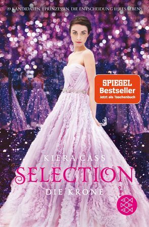 Selection – Die Krone von Cass,  Kiera, Friedrich,  Susann, Heimburger,  Marieke