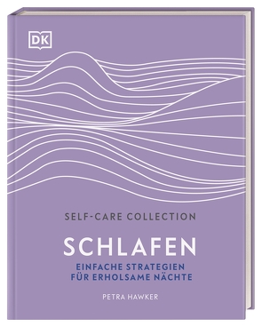 Self-Care Collection. Schlafen von Hawker,  Petra, Krabbe,  Wiebke