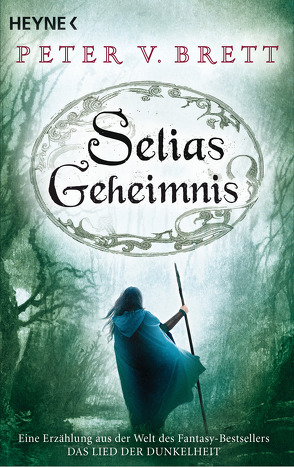 Selias Geheimnis von Brett,  Peter V., Herrmann-Nytko,  Ingrid