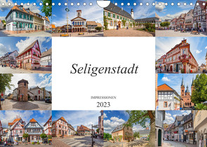 Seligenstadt Impressionen (Wandkalender 2023 DIN A4 quer) von Meutzner,  Dirk