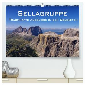 Sellagruppe – Traumhafte Ausblicke in den Dolomiten (hochwertiger Premium Wandkalender 2024 DIN A2 quer), Kunstdruck in Hochglanz von LianeM,  LianeM