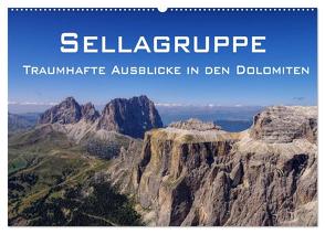 Sellagruppe – Traumhafte Ausblicke in den Dolomiten (Wandkalender 2024 DIN A2 quer), CALVENDO Monatskalender von LianeM,  LianeM