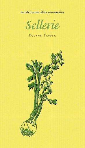 Sellerie von Tauber,  Roland