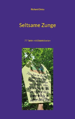 Seltsame Zunge von Deiss,  Richard