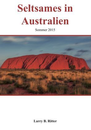 Seltsames in Australien von Ritter,  Larry B.