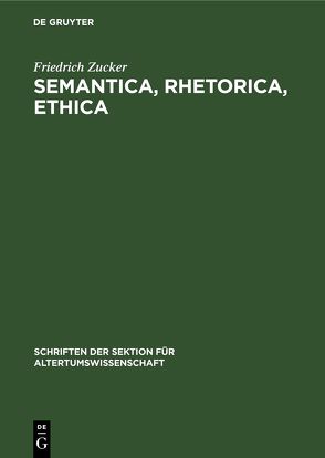 Semantica, Rhetorica, Ethica von Zucker,  Friedrich