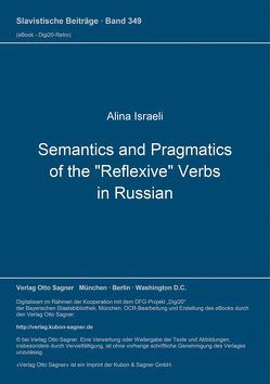 Semantics and Pragmatics of the „Reflexive“ Verbs von Israeli,  Alina