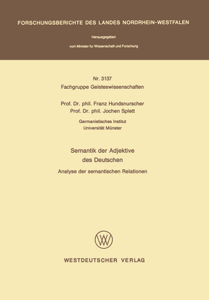 Semantik der Adjektive des Deutschen von Hundsnurscher,  Franz