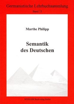 Semantik des Deutschen von Philipp,  Marthe, Roloff,  Hans G