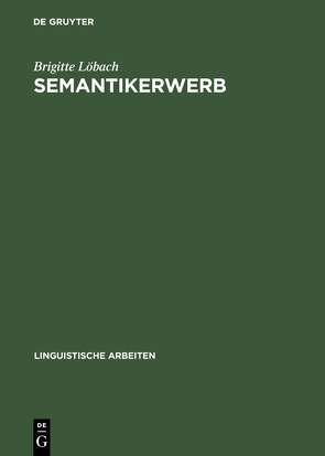 Semantikerwerb von Löbach,  Brigitte