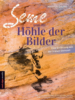 Seme und die Höhle der Bilder von Dauber,  Heinrich