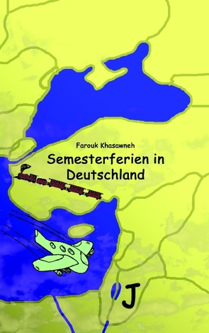 Semesterferien in Deutschland von Khasawneh,  Farouk