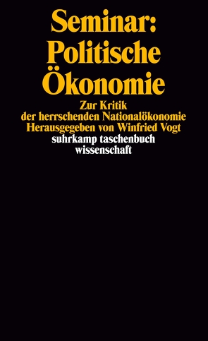 Seminar: Politische Ökonomie von Roth,  Guenther, Vogt,  Winfried