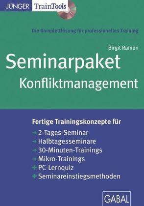 Seminarpaket Konfliktmanagement von Ramon,  Birgit