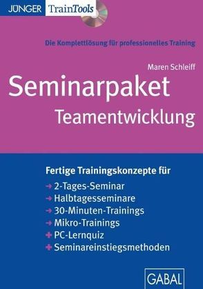 Seminarpaket Teamentwicklung von Schleiff,  Maren