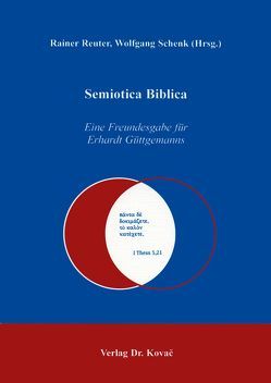 Semiotica Biblica von Reuter,  Rainer, Schenk,  Wolfgang