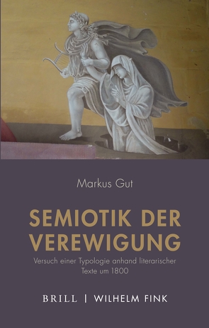 Semiotik der Verewigung von Gut,  Markus