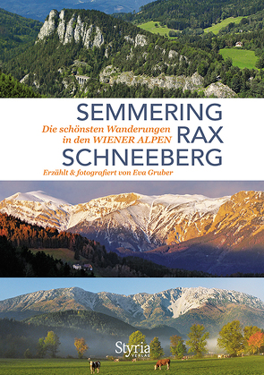 Semmering, Rax und Schneeberg von Gruber,  Eva