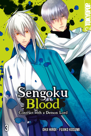 Sengoku Blood – Contract with a Demon Lord 03 von Kosumi,  Fujiko