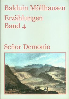 Señor Demonio und andere Erzählungen (1883-1898) von Graf,  Andreas, Möllhausen,  Balduin