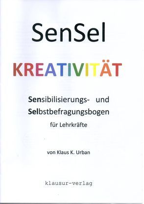 SenSel Kreativität von Urban,  Klaus K