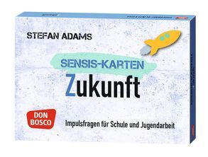 Sensiskarten Zukunft von Adams,  Stefan