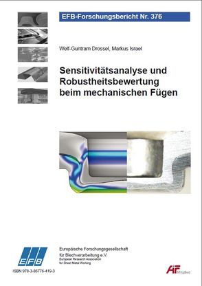 Sensitivitätsanalyse und Robustheitsbewertung beim mechanischen Fügen von Drossel,  Welf-Guntram, Israel,  Markus