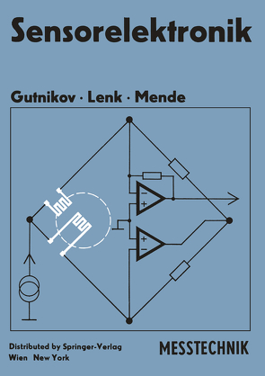 Sensorelektronik von Gutnikov,  V.S., Lenk,  A., Mende,  U.