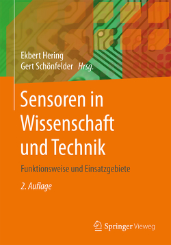 Sensoren in Wissenschaft und Technik von Hering,  Ekbert, Schönfelder,  Gert