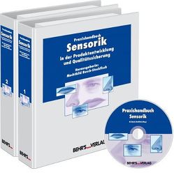 Sensorik von Ahlers,  Dr. Horst, Benz,  Kurt H., Bongartz,  Annette, Brühl,  Dr. Ludger, Buchecker,  Kirsten, Busch-Stockfisch,  Prof. Dr. Mechthild, Derndorfer,  Dr. Eva, Dürrschmid,  Klaus, Fritsch,  Dr. Helge, Glassl,  Stephanie, Gochmann,  Silke, Grüb,  Prof. Dr. Helmut, Haack,  Dr. Gabriele, Heinloth,  Evangelia, Huber,  Petra, Hummel,  Prof. Dr. Thomas, Jahnke,  Kerstin, Kunert,  Prof. Dr. Joachim, Lill,  Franz, Meier,  Prof. Dr. Jörg, Minkner,  Dr. Dirk, Oehlenschläger,  Prof. Dr. Jörg, Paulus,  Prof. Dr. Klaus O., Quadt,  Dr. Alexander, Scharf,  Prof. Dr. Andreas, Schneider-Häder,  Bianca, Schwarz,  Prof. Dr. Karin, Strobl,  Ines, Wang,  Dr. Lei, Zöllner,  Birgit