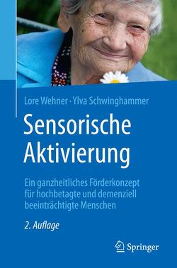 Sensorische Aktivierung von Schwinghammer,  Ylva, Wehner,  Lore