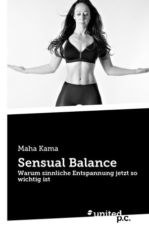 Sensual Balance von Kama,  Maha