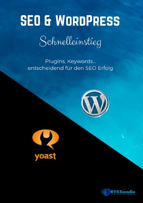 SEO & WordPress Schnelleinstieg von Krystynek,  Isabella