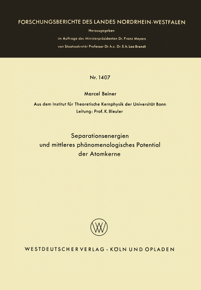 Separationsenergien und mittleres phänomenologisches Potential der Atomkerne von Beiner,  Marcel