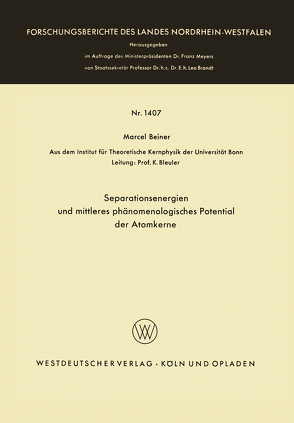 Separationsenergien und mittleres phänomenologisches Potential der Atomkerne von Beiner,  Marcel