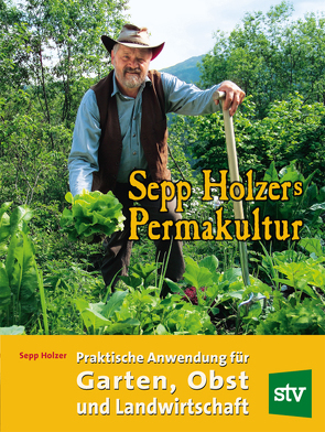 Sepp Holzers Permakultur – Plakat A2