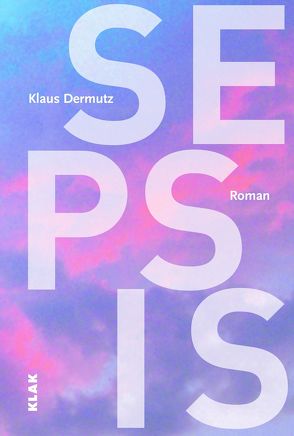 Sepsis von Dermutz,  Klaus