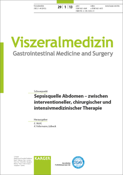 Sepsisquelle Abdomen – zwischen interventioneller, chirurgischer und intensivmedizinischer Therapie von Fellermann,  K., Muhl,  E.